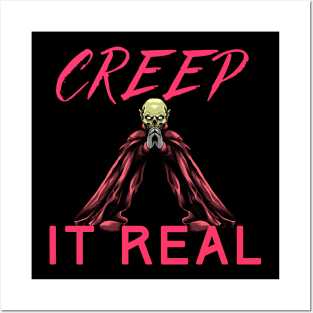 Creep It Real Posters and Art